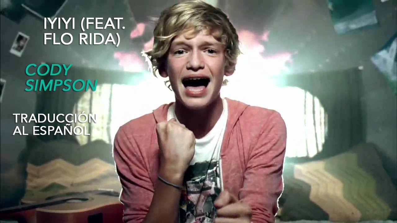 Iyiyi - Cody Simpson Feat. Flo Rida - Traducido al español - YouTube