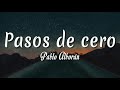 Pasos de cero - Pablo Alborán ( Letra + vietsub )