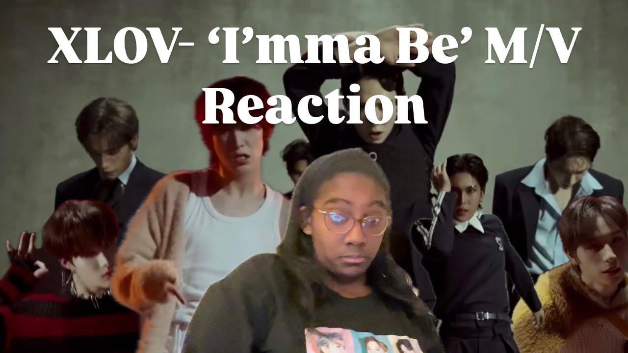 They DID NOT come to play!!! || Blind Reaction To XLOV - ‘I’mma Be’ MV + Introduction To The Members