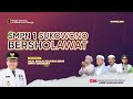 Smpn 1 baletbaru  bersholawat bersama majelis sholawat al wishol