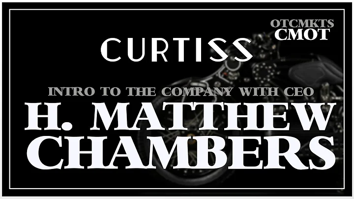 Introduction To Curtiss With CEO Matt Chambers