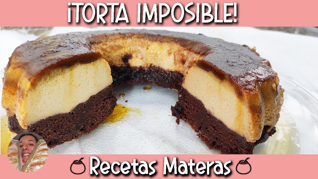 CHOCOFLAN ECONOMICO? | TORTA IMPOSIBLE ?? - YouTube