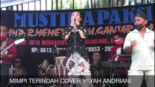 Mimpi Terindah Cover Yayah Andriani (LIVE SHOW KARANGJAYA PANGANDARAN)