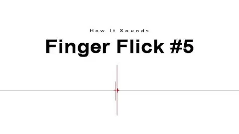 Finger Flick #5 Sound Effect