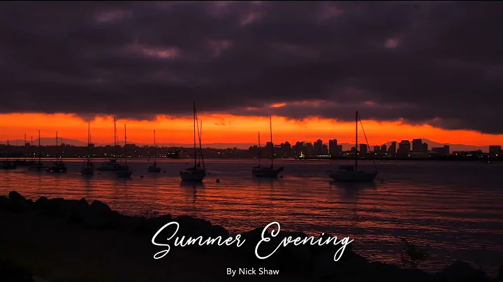 Nick Shaw | Summer Evening Chill Out (Original Music)