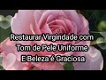 Restaurar Virgindade com Tom de Pele Uniforme e Beleza Graciosa