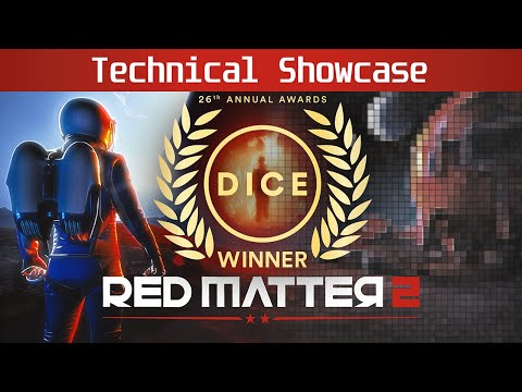 Red Matter 2 - Technical Showcase