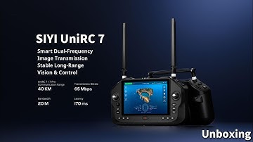 Unboxing video of the SIYI UniRC 7