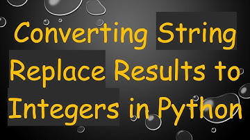 Converting String Replace Results to Integers in Python