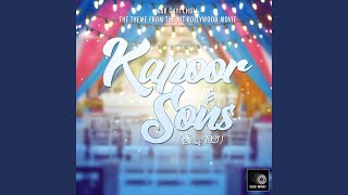 Kar Gayi Chull (From 'Kapoor & Sons')