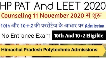 Hp pat and leet admission 2020 | HP pat and leet exam 2020 | HP pat leet counseling 2020