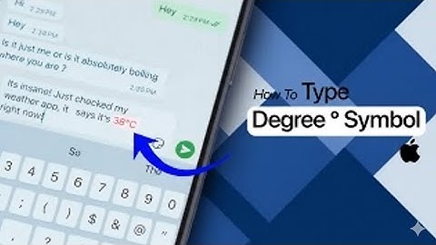 How To Type Degree & Symbol On iPhone Keyboard (Easy Trick & Mobile crazy?