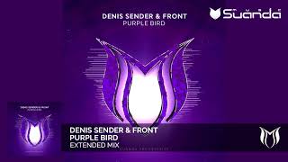 Denis Sender & Front - Purple Bird