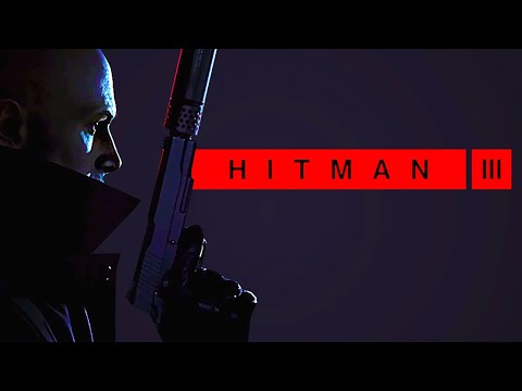 Hitman 3 - Official World Premiere Announcement Trailer