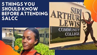 5 things you need to know before attending the Sir Arthur Lewis Community College in #stlucia