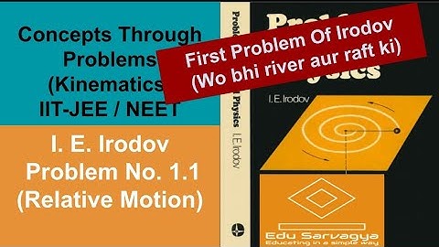 Concepts Through Problems - Kinematics (I. E. Irodov Solution Problem No. 1.1) IIT-JEE/NEET Physics