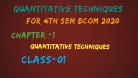 quantitative techniques -chapter 1