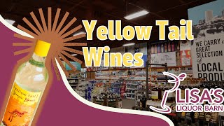 Lisas Liquor Barn & Yellow Tail Wines!