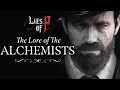 The Lore of the Alchemists | Lies of P