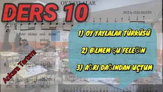 Ankara Tartimi İle 3 Basi̇t Türkü Ders 10