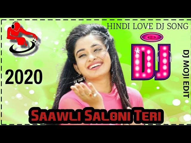 Saawli Saloni Teri Jilishi Aakhe Hip Hpo Dj Love Dj Bass Mix Dj Moji