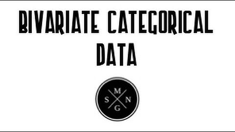 Bivariate Categorical Data