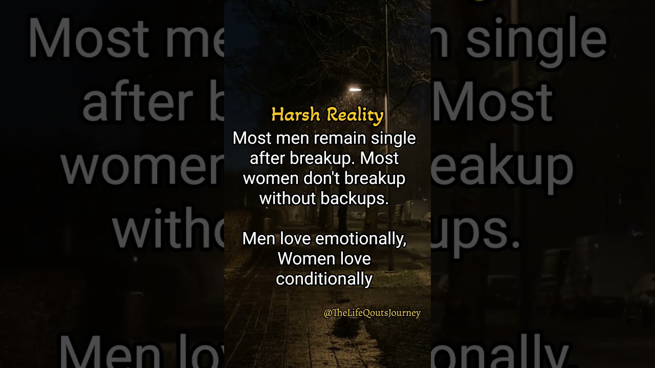 Harsh Reality of Love 💔 Men vs Women After Breakup 
