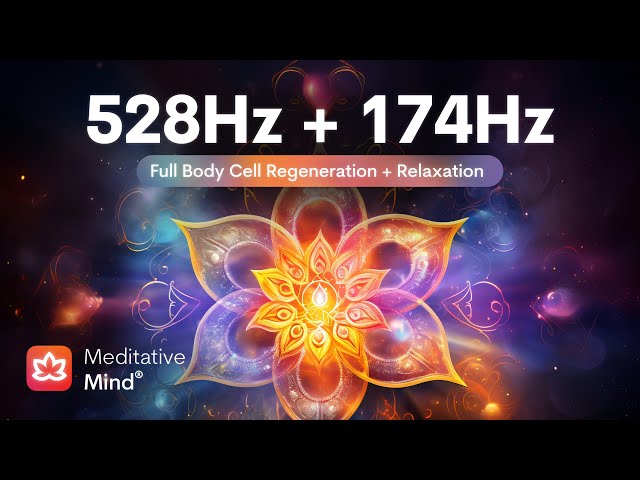 528Hz + 174Hz || Full BODY CELL Regeneration || MIRACLE Tones for Golden Chakra Healing class=