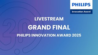 LIVESTREAM Philips Innovation Award 2025 – Grand Final (20th Edition)