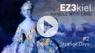 EZ3kiel - Handle With Care #2 Strange Days