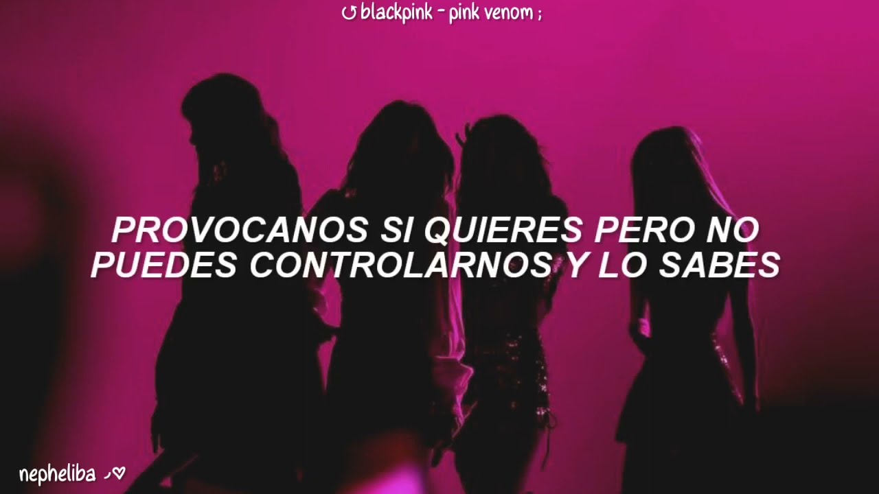 BLACKPINK - Pink Venom ; [Traducida al Español]