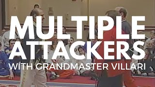 Multiple Attackers with Grandmaster Villari - Shaolin Kempo Karate