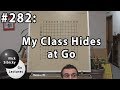 Nick Sibicky Go Lecture #282 - My Class Hides at Go