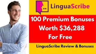 Linguascribe Review &amp; Bonuses