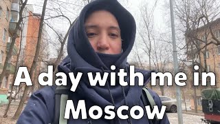 A day with me in Moscow (I go to school learn russian and Bolchoi)