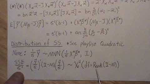 Balanced 2 Factor Factorial Design without Interaction (part 4/7): Distribution of Sum of Squares