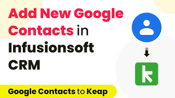 How to Add New Google Contacts in Infusionsoft CRM