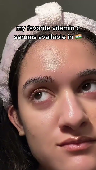 MY FAV VITAMIN C SERUMS AVAILABLE IN INDIA