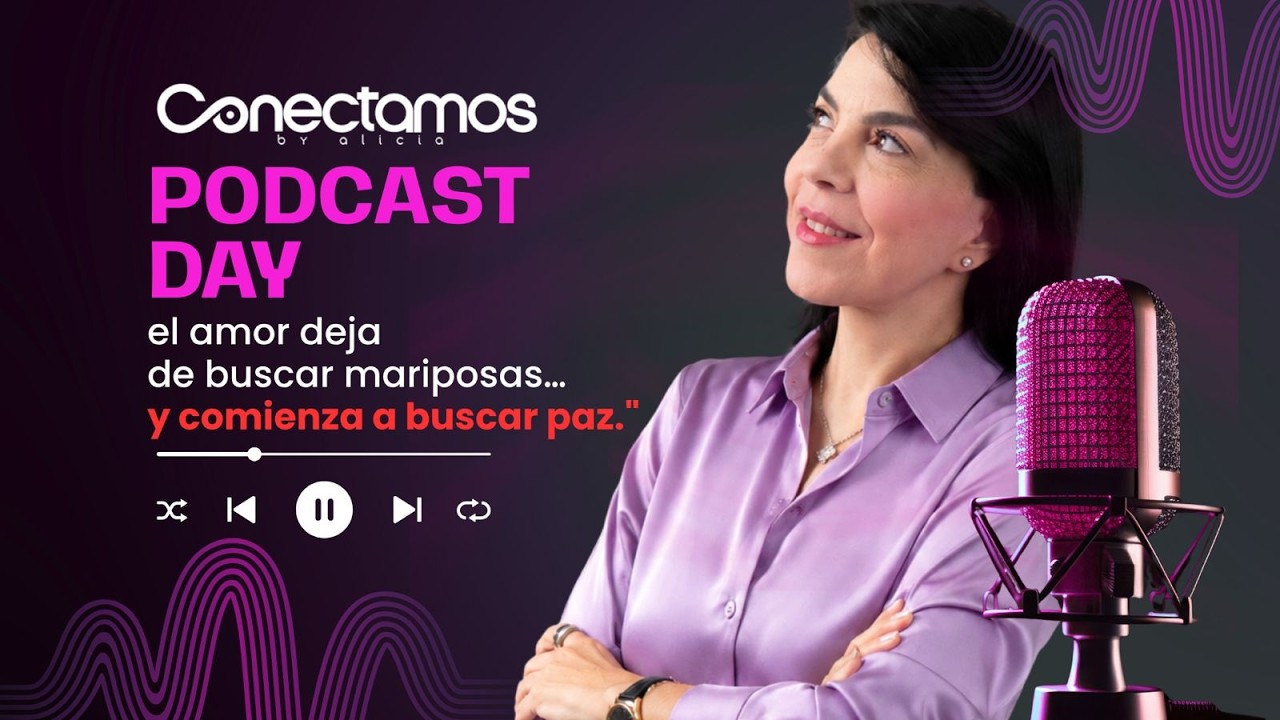 Podcast Conectamos By Alicia