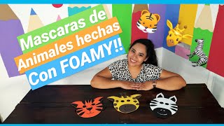 MASCARAS DE ANIMALES CON FOAMY!! | MISS ABICHUELA