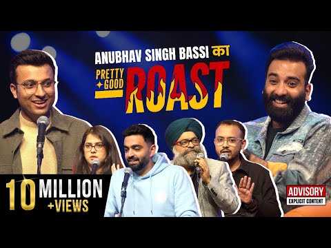 Pretty Good Roast Show S1. E2 |  Ft. @AnubhavSinghBassi