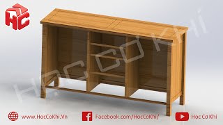  [hoccokhi] Hướng dẫn vẽ bàn tủ gỗ trên Solidworks | Thiết kế nội thất trên Solidworks 