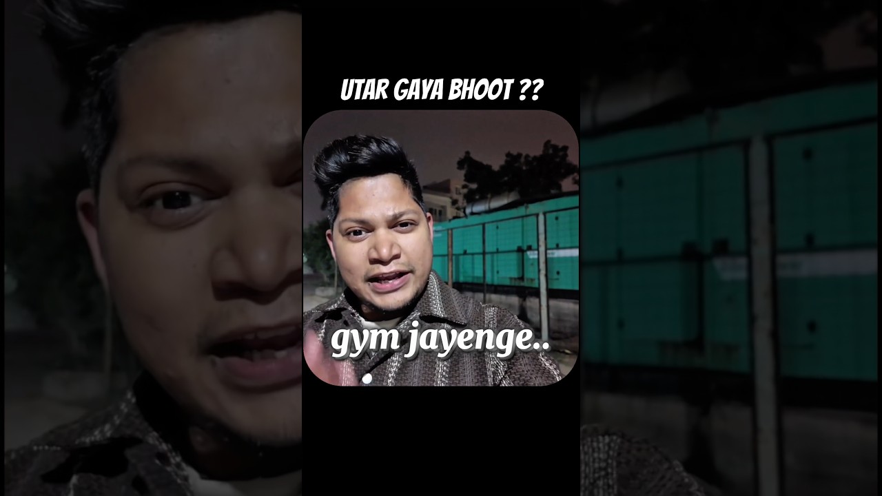 Gym Jane Ka Bhoot Utar Gaya 💪 