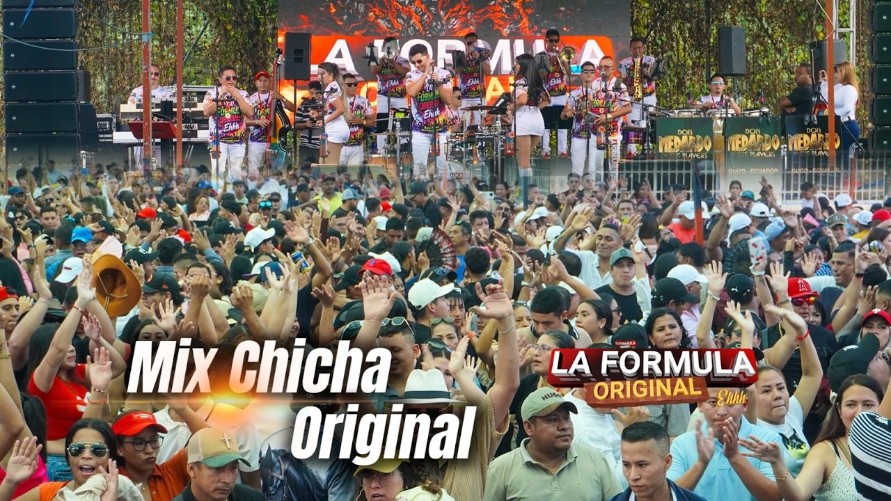 Mix Chicha - La Formula Original / En Vivo (Aniversario #21 Los Lojas📌)