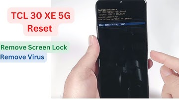 TCL 30 XE 5G Hard Reset | TCL 30 XE 5G | TCL 30 XE 5G Remove Pin, Password, Pattern, Remove virus