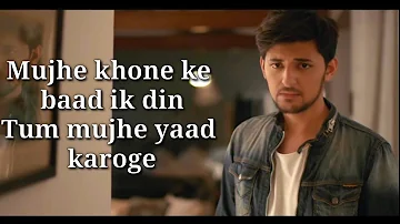 Tera Zikr Lyrics | Darshan Raval |  AM Turaz | Sourav Roy | Abhishek Sinha