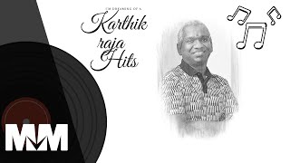Karthik Raja Hits | Mood Via Music