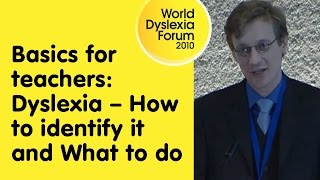 Wdf I Basics For Teachers Dyslexia How To Identify It And What To Do