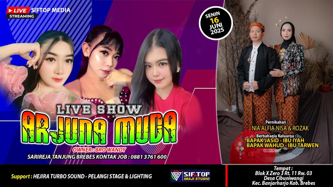 🔴 LIVE ARJUNA MUDA  [SIANG] CIBUNIWANGI - BANJARHARJO 16 Juni 2025