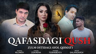 Qafasdagi qush (o'zbek kino) Қафасдаги қуш (ўзбек кино)